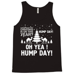 Guess What Day Christmas.... Tank Top | Artistshot