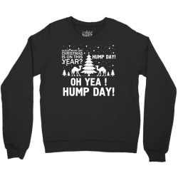 Guess What Day Christmas.... Crewneck Sweatshirt | Artistshot