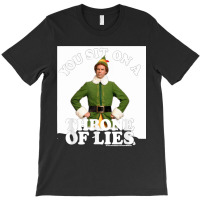 Elf You Sit On A Throne Of Lies T-shirt | Artistshot