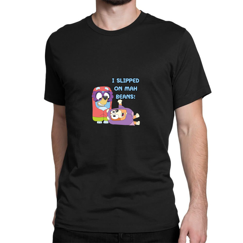 I Slipped On My Beans Classic T-shirt | Artistshot