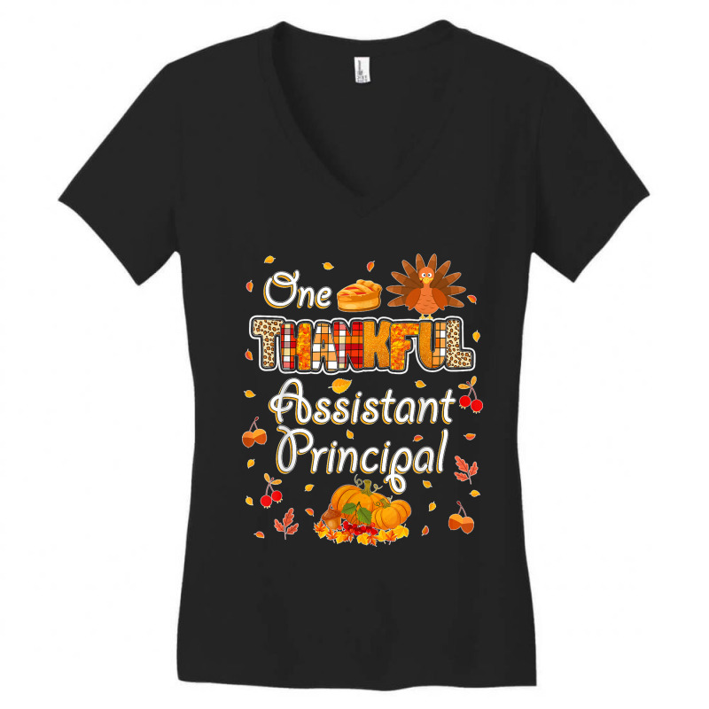 One Thankful Assistant Principal Fall Autumn Thanksgiving Women's V-Neck T-Shirt by URVIBUPADHYAY | Artistshot