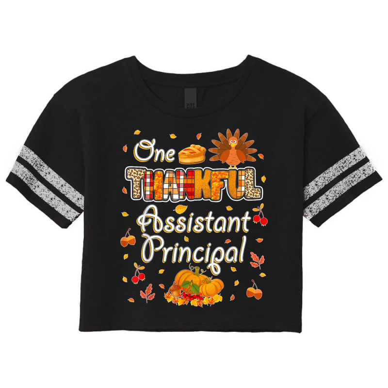 One Thankful Assistant Principal Fall Autumn Thanksgiving Scorecard Crop Tee by URVIBUPADHYAY | Artistshot