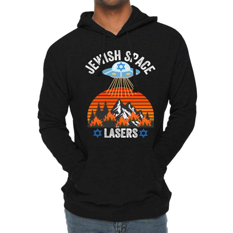 Jewish Space Laser, Jewish Space Lasers,  Funny Conspiracy Lightweight Hoodie | Artistshot