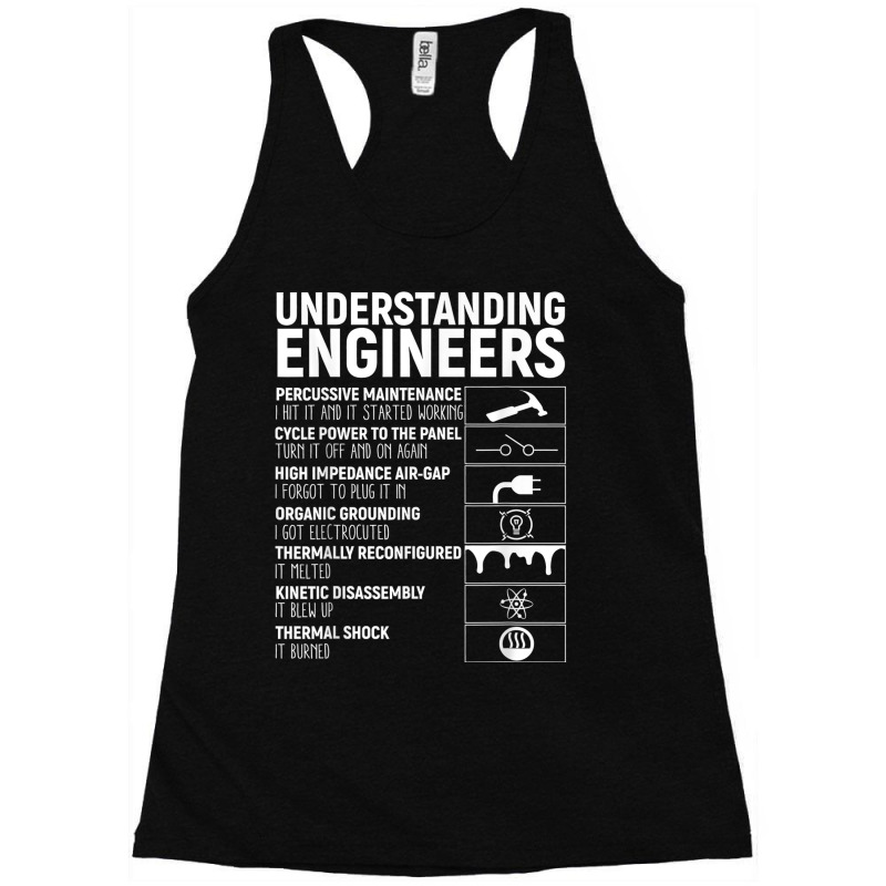 Understanding Engineers Funny Mechanical Engineering Racerback Tank by Outpost | Artistshot