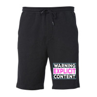 Explicit Content  - Notice Explicit Content Fleece Short | Artistshot