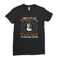 But In My Head Im Playing Guitar Teacher Guitarist Ladies Fitted T-shirt | Artistshot