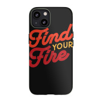 Find Your Fire Classic Iphone 13 Case | Artistshot