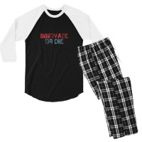 Innovate Or Die Men's 3/4 Sleeve Pajama Set | Artistshot