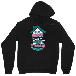 Home Is Where The WIFI Connects Automatically Unisex Hoodie | Artistshot