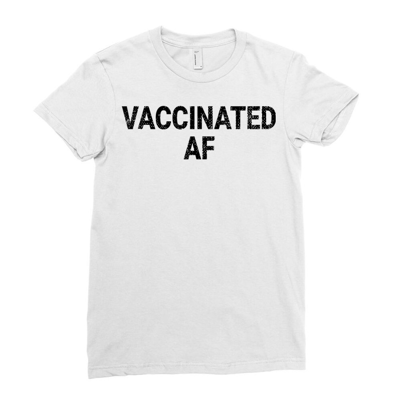 Vaccinated Af Pro Vaccine Funny Vaccination Health Vintage T Shirt Ladies Fitted T-Shirt by cm-arts | Artistshot