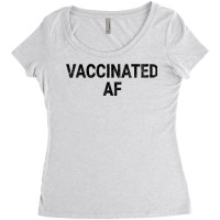 Vaccinated Af Pro Vaccine Funny Vaccination Health Vintage T Shirt Women's Triblend Scoop T-shirt | Artistshot