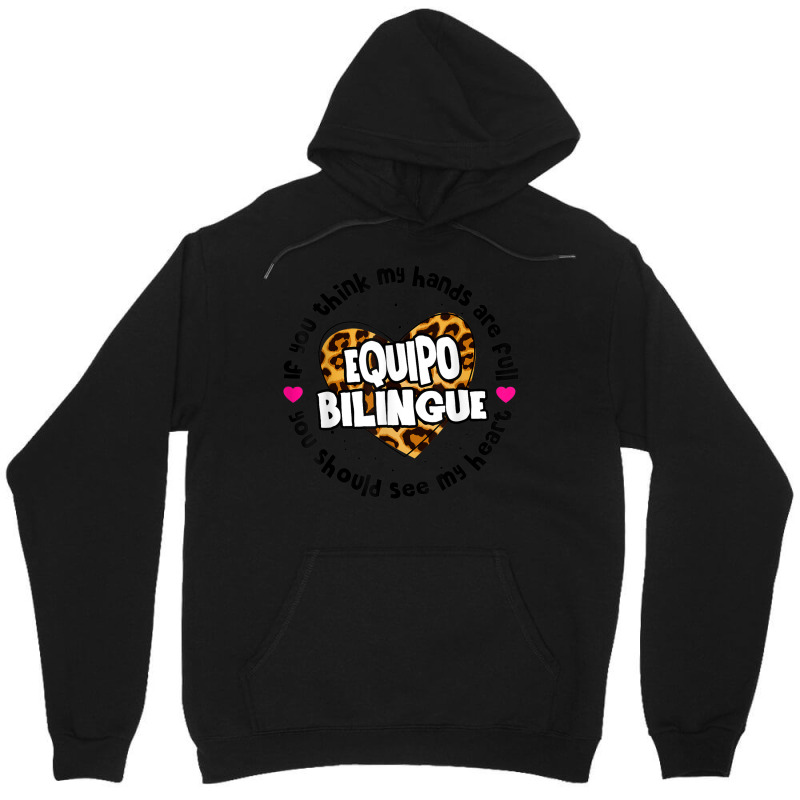 Equipo Bilingue Spanish Bilingual Team Squad Back To School Unisex Hoodie by Fashzilla | Artistshot