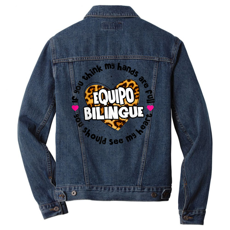 Equipo Bilingue Spanish Bilingual Team Squad Back To School Men Denim Jacket by Fashzilla | Artistshot