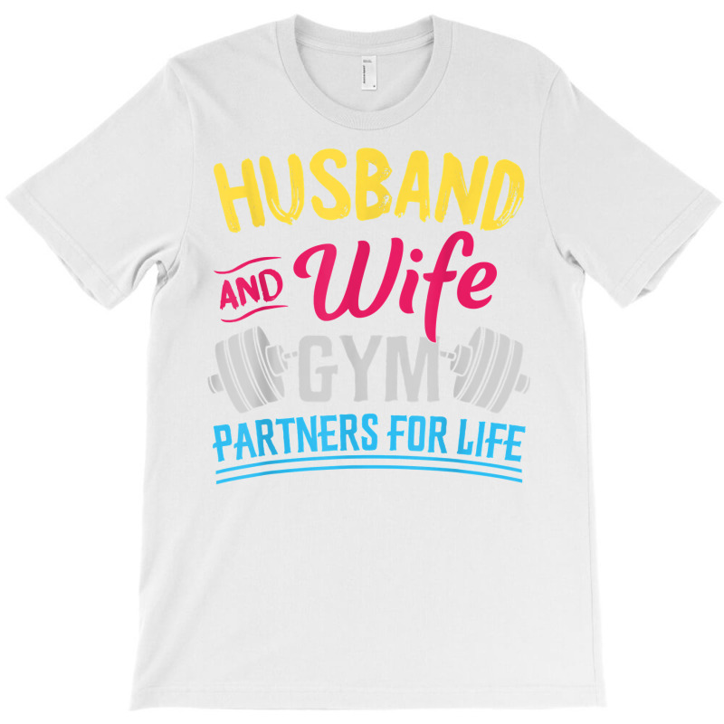 Fitness Couple Shirts   Matching Couples Workout Outfits T Shirt T-shirt | Artistshot