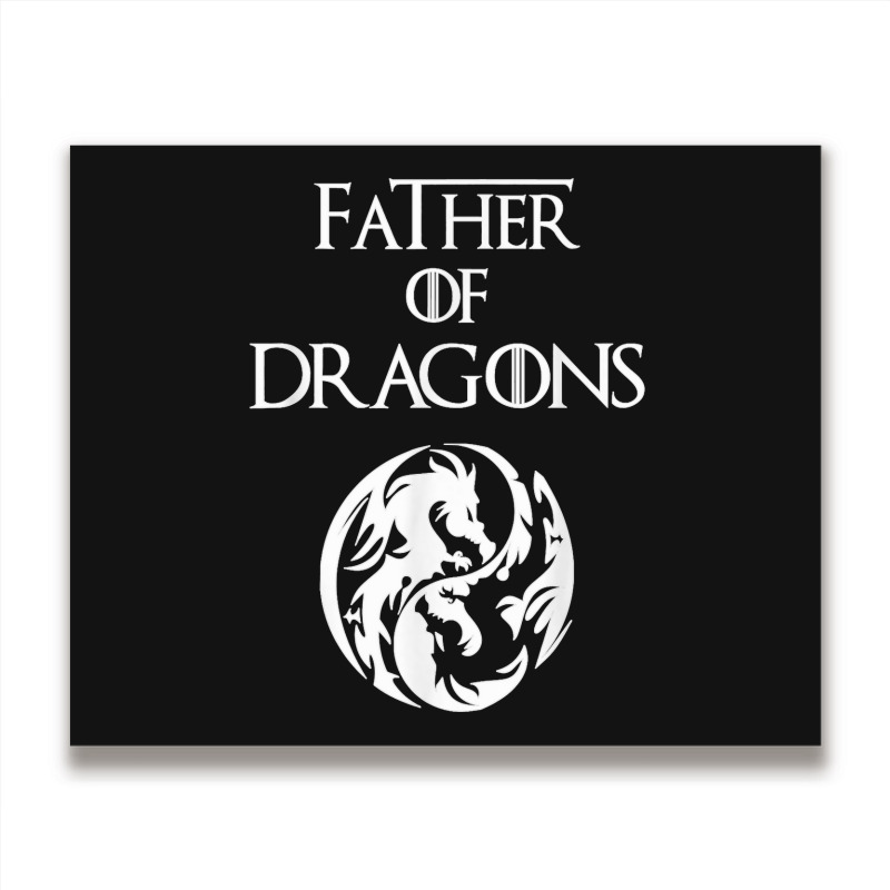 Father Of Dragons Fathers Day Gift Metal Print Horizontal | Artistshot