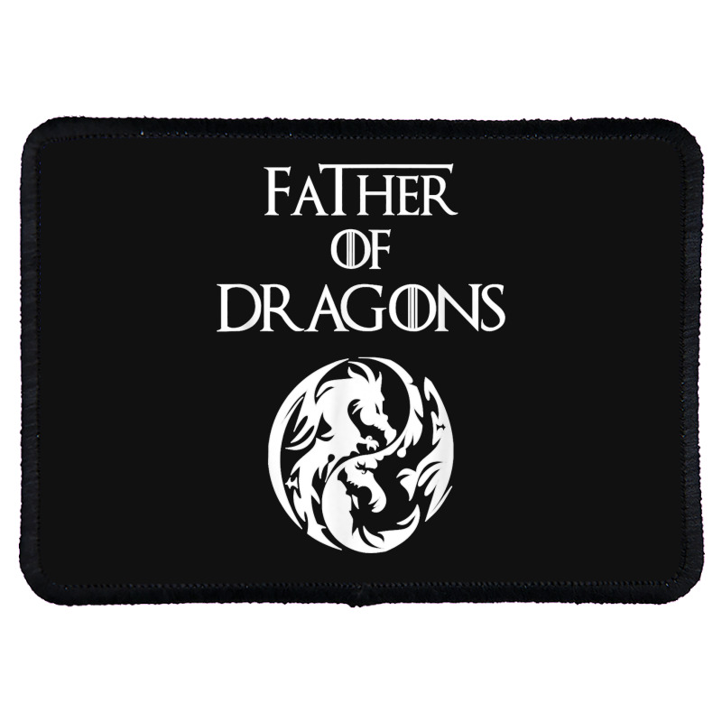 Father Of Dragons Fathers Day Gift Rectangle Patch | Artistshot