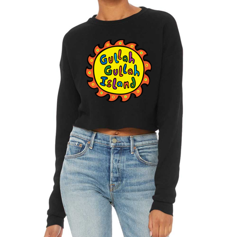 Gullah Gullah Island Cropped Sweater by NADLIEDUMAS | Artistshot