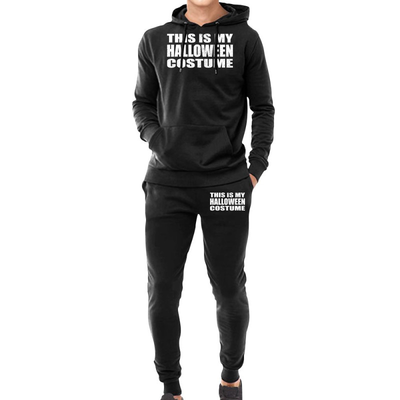 This Is My Halloween Costume Last Minute Halloween Costume Hoodie & Jogger Set | Artistshot