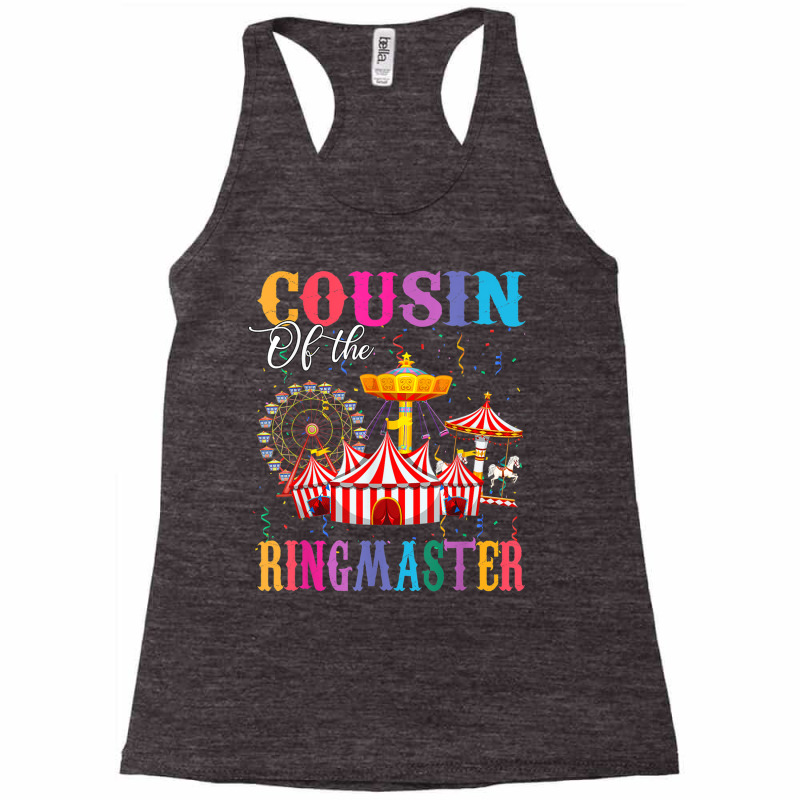 Cousin Of The Birthday Ringmaster Kids Circus Birthday Party T Shirt Racerback Tank by cm-arts | Artistshot