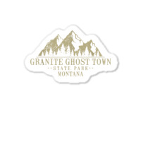 Montana Granite Ghost Town State Park Sticker | Artistshot