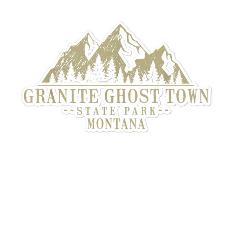 Montana Granite Ghost Town State Park Sticker | Artistshot