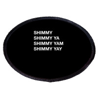 Shimmy Shimmy   Hiphop T Shirt Oldschool Rap Tee 90s Music Oval Patch | Artistshot