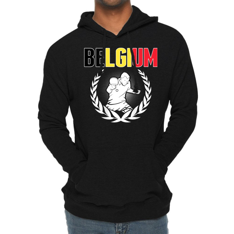 Belgium Table Tennis Lovers   Support Belgian Ping Pong Team Lightweight Hoodie by Sombre | Artistshot