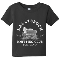 Official Lallybroch Knitting Club Baby Tee | Artistshot