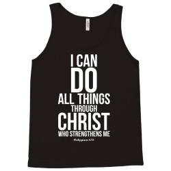 Do all things through Christ Tank Top | Artistshot