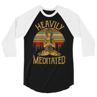 Womens Vintage Heavily Meditated Yoga Meditation Spiritual Warrior T S 3/4 Sleeve Shirt | Artistshot