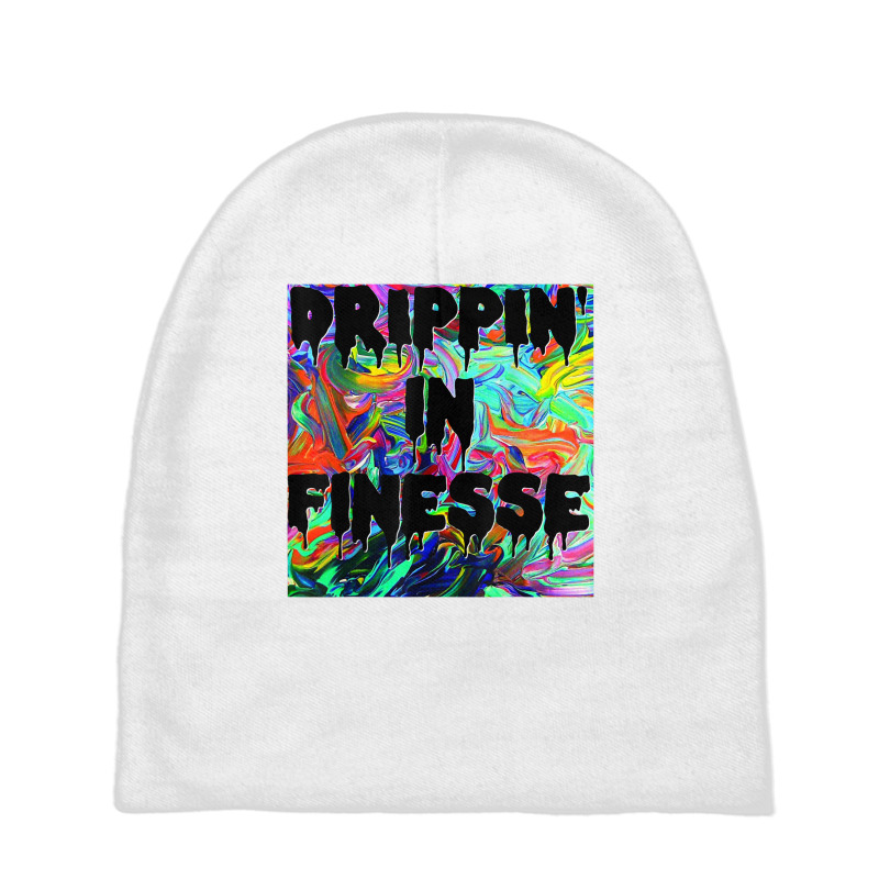 Drippin' In Finesse Colorful Bright Drip Party T Shirt Baby Beanies | Artistshot