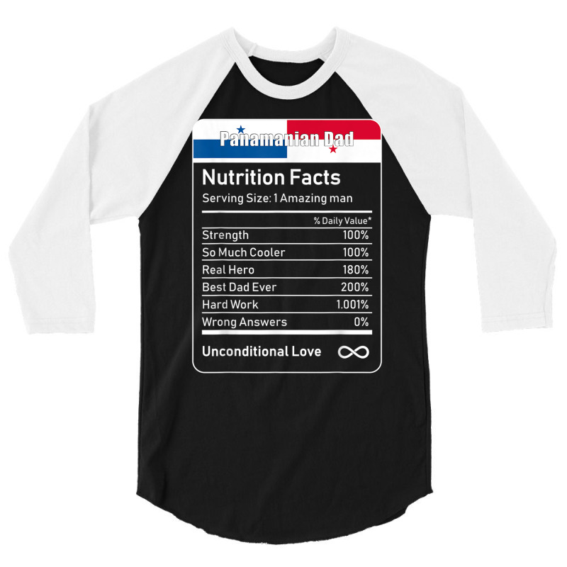 Panamanian Dad Nutrition Facts T Shirt 3/4 Sleeve Shirt by cm-arts | Artistshot