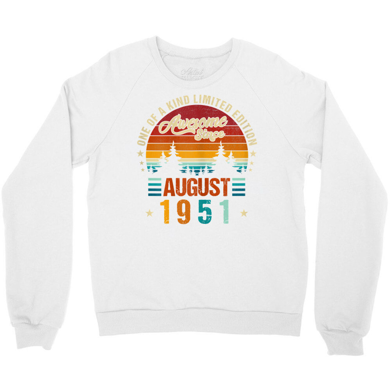 Womens Vintage 1951 Awesome Since August 1951 Limited Edition 71th T S Crewneck Sweatshirt | Artistshot