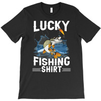 Lucky Fishing, Lucky Fishing Vintage, Lucky Fishing Art, Lucky Fishing T-shirt | Artistshot