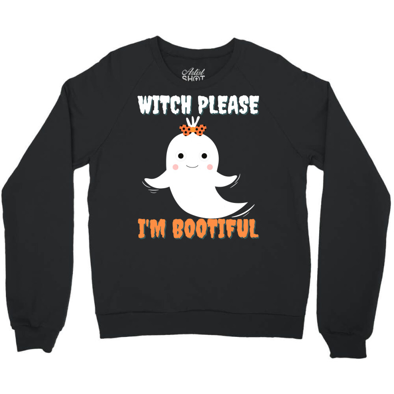 Witch Please I M Bootiful Halloween Costume Men Women Kids Crewneck Sweatshirt | Artistshot