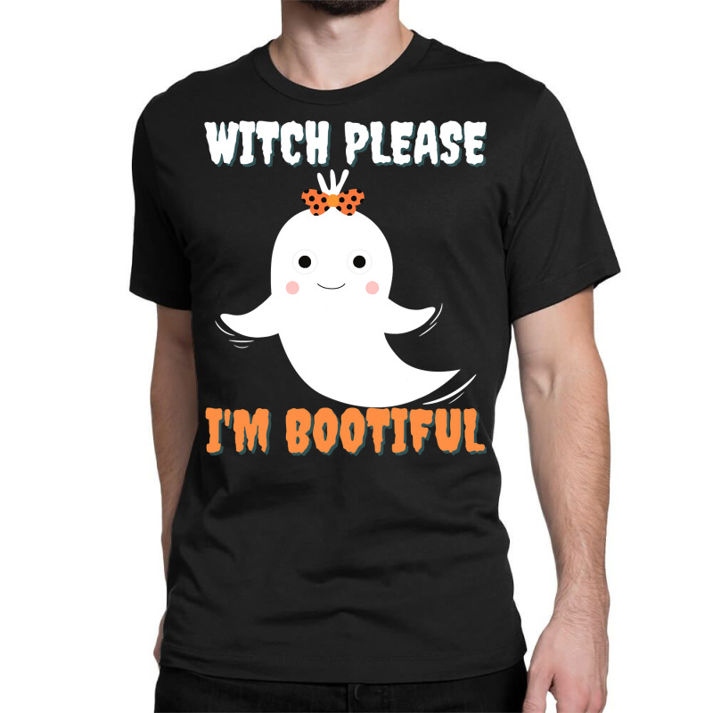 Witch Please I M Bootiful Halloween Costume Men Women Kids Classic T-shirt | Artistshot