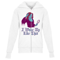 I Woke Up Like This Youth Zipper Hoodie | Artistshot