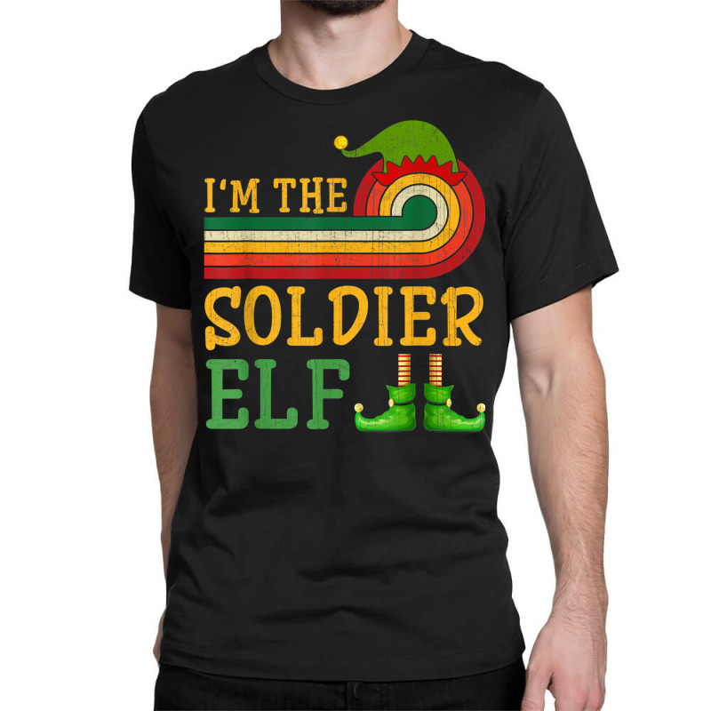 I'm The Soldier Elf Matching Group Christmas Party Pajama Classic T-shirt | Artistshot