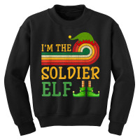 I'm The Soldier Elf Matching Group Christmas Party Pajama Youth Sweatshirt | Artistshot