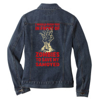 Push You In Zombies To Save My Samoyed Funny Dog Lover Humor T Shirt Ladies Denim Jacket | Artistshot