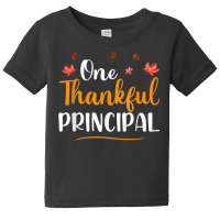 One Thankful School Principal Fall Thanksgiving Principal Baby Tee | Artistshot