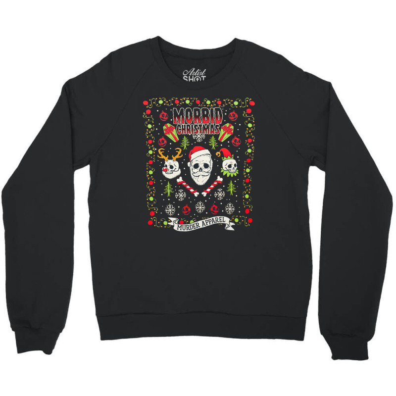 Morbid Ugly Christmas Hail Santa, Morbid, Ugly, Christmas, Hail, Santa Crewneck Sweatshirt | Artistshot