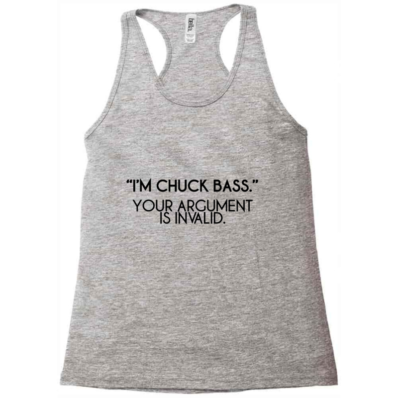 I'm Chuck Bass Your Argument Is Invalid Gossip Girl 2 Racerback Tank by Yudakeren | Artistshot