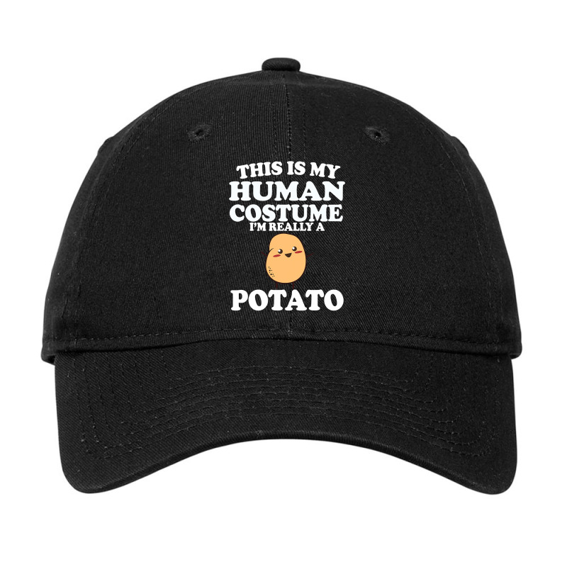 This Is My Human Costume I'm Really A Potato  Halloween Adjustable Cap | Artistshot