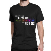 Some People Move On, Some People Move On Art, Some People Move On Vint Classic T-shirt | Artistshot