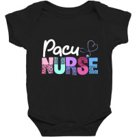 Pacu Nurse Crew Cute Post Anesthesia Care Unit Pacu Nurse Premium T Sh Baby Bodysuit | Artistshot