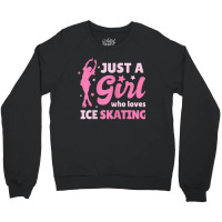 Just A Girl Who Loves Ice Skating Dance Funny Vintage Sports Crewneck Sweatshirt | Artistshot