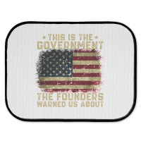 This Is The Government Our Founders Warned Us About Rear Car Mat | Artistshot