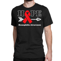 Hope   Hemophilia Awareness Red Ribbon Classic T-shirt | Artistshot