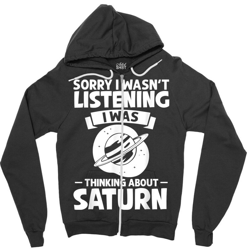 Saturn Planet Ring Solar System Gas Atmosphere Space T Shirt Zipper Hoodie by cm-arts | Artistshot